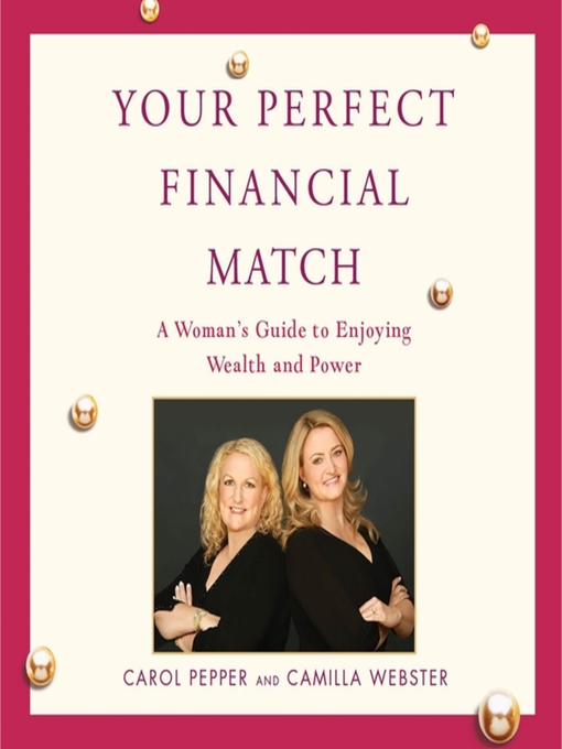 Title details for Your Perfect Financial Match by Carol Pepper - Wait list